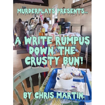 A Write Rumpus Down 'the Crusty Bun!'